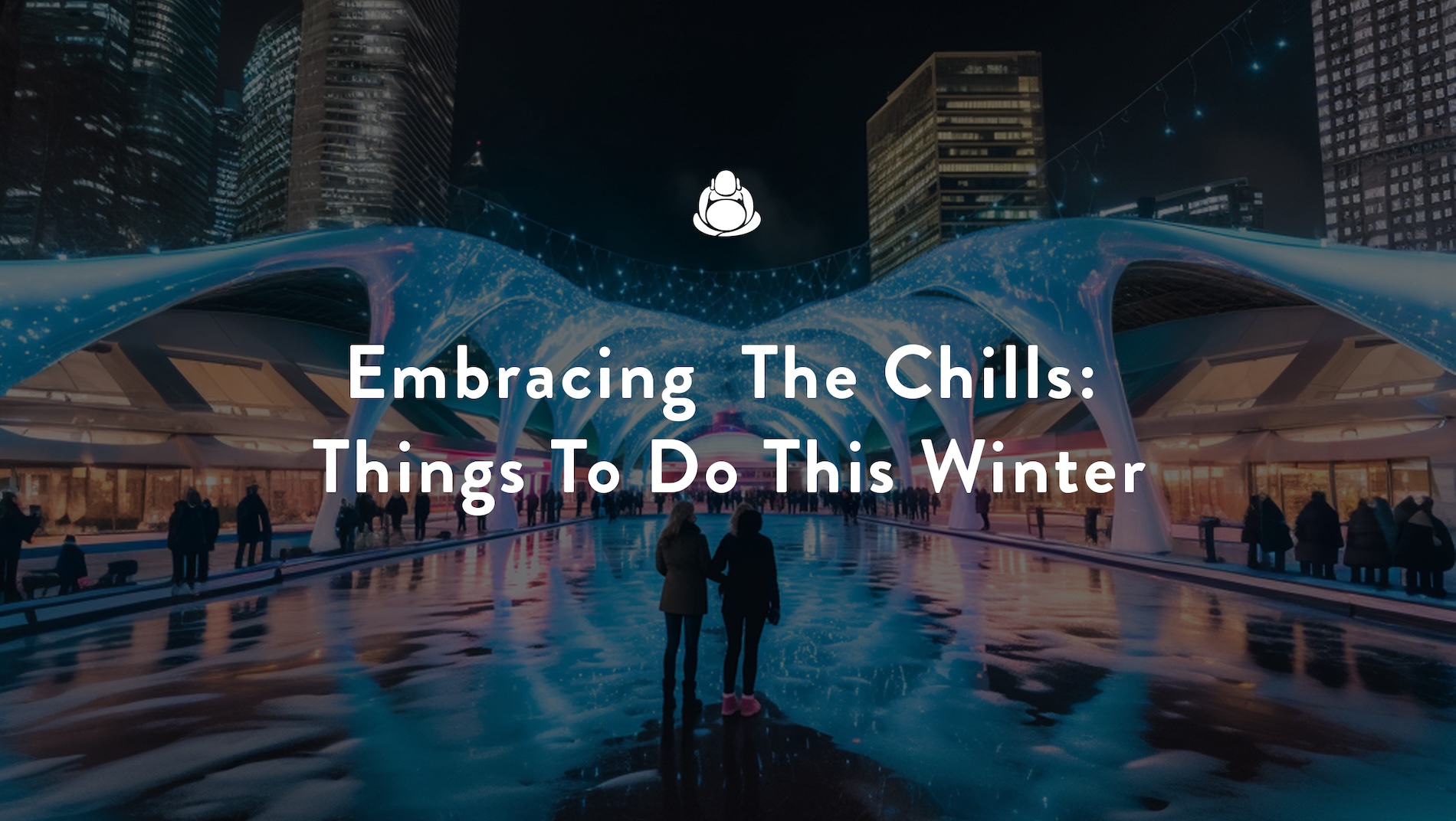 Embracing The Chills: Winter Activities In Canada